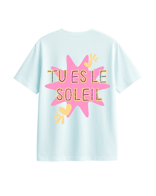 TU ES LE SOLEIL